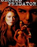 Bokep Barat Sexual Predator (2001)