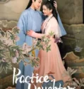 Drama China Practice Daughter Subtitle Indonesia 2024