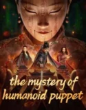 Film Online Sub Indo The Mystery of Humanoid Puppet (2024)