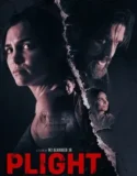 Plight (2025)
