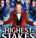 The Highest Stakes (2026)